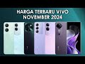 HARGA TERBARU VIVO NOVEMBER 2024 | Update harga  vivo november 2024