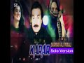 karaar the wiya shaman ali mirali official solo version audio song by azhar laghari 2025