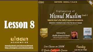 Hisnul Muslim - Lesson 8