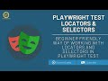 Playwright Tutorial - Locators and Selectors (NodeJS)