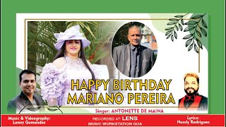 HAPPY BIRTHDAY MARIANO PEREIRA | SINGER: ANTONETTE DE MAINA