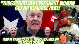 Thugs Who KNOCKOUT Pregnant Females Get NO REMORSE from this Court! Incoherent I
