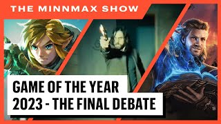 Game Of The Year 2023 (The Final Debate) - The MinnMax Show