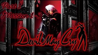 Devil May Cry HD [All Blue Orbs/Secret Mission]  Part1