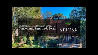 Elegante residência no prestigiado condomínio Reserva da Serra em Canela/RS