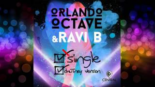 Orlando Octave feat. Ravi B - Single {Chutney Soca Remix 2017}