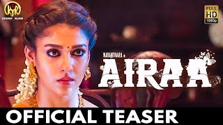Airaa Official Teaser | Nayanthara Movie | Review & Reaction