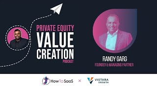 Ep.53: Randy Garg, Vistara Growth | Leveraging Growth Debt as an Alternative Means of Funding