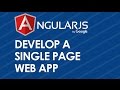 Develop a Single Page Web App with Angular JS