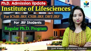 Institute of Lifesciences Ph.D. Program 2021 (for JRF holder)