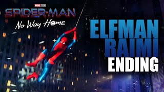 ELFMAN & RAIMI Score Ending of Spider-Man: No Way Home