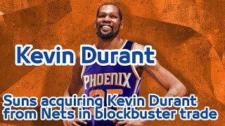 Kevin Durant..  Kyrie Irving | Suns acquiring Kevin Durant from Nets in blockbuster trade