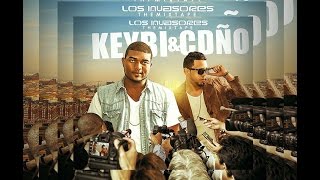 No La Maltrate Cedeño y Keybi Young King(LOS INVASORES THE MIXTAPE)2015