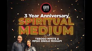 3-year anniversary - Spiritual Medium, Tebogo Mfete & Mpho Enhle Mohapi on the power of spirituality