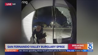 Los Angeles Police Department investigating burglary spree in San Fernando Valley