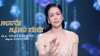 NGƯỜI NẶNG TÌNH - NHẬT KIM ANH | TUYỂN TẬP NHẠC TRẺ HAY NHẤT| NHẬT KIM ANH LIFE