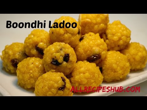Boondi ladoo Recipe / Quick and Easy ladoo recipe - All Recipes Hub Boondi ladoo Recipe / Quick and Easy ladoo recipe - All Recipes Hub