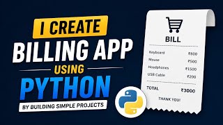 Build an Advanced Billing App in Python | OOP Project for Beginners | Python Project Tutorial