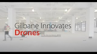 Gilbane’s Drone Program