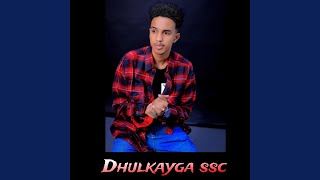 Dhulkayga ssc