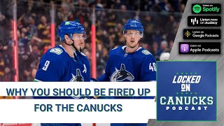 Why You Should Be Hyped For the Vancouver Canucks This Season!