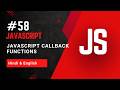 Callbacks in JavaScript Explained | Callback Functions | What are Callbacks in JavaScript?