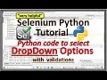 Selenium Python Dropdown | Selenium With Python-Dropdown in Selenium Webdriver Python-Dropdown List