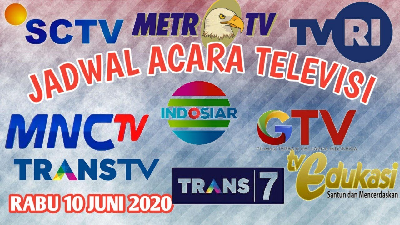 Jadwal Acara Televisi Nasional Hari Ini Rabu 10 Juni 2020 | Tvri Tv ...