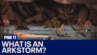 Arkstorm: What is it and could it hit California?