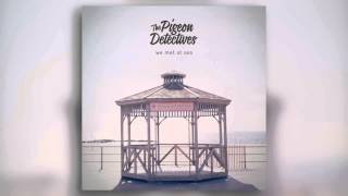 The Pigeon Detectives - No State To Drive