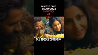 country of blind trailer 2023 😍 | country of blind #countryofblind #movietrailer2023  #viral #shorts