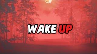Masicka - Wake Up (Lyrics)