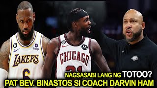 Patrick Beverly binastos si Coach Darvin Ham! nagsasabi  ng totoo? Lebron is back! Lakers vs Bulls