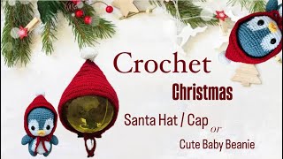 Crochet Christmas Santa Hat / Baby Beanie / Cap || Easy Christmas Crochet Tutorial || Ornament /Gift