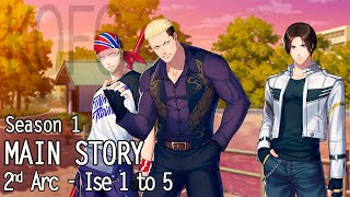 KOFG - Main Story Season 1 - 2nd Arc - Ise 1 to 5/32 [ENG/ESP/PT]