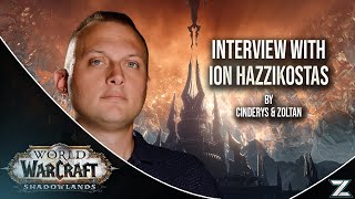 Interview Ion Hazzikostas SHADOWLANDS