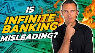 The Truth About The Infinite Banking Concept