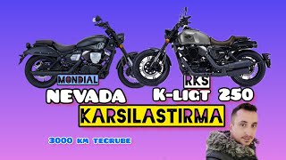 rks K-light 250 & Mondial nevada karşılaştırmalı inceleme/ başlangıç cruiser motosikleti