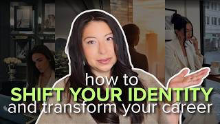 The Identity Shift That *ACTUALLY* Changes Everything in Your Career