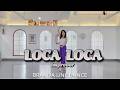 LOCA LOCA LINE DANCE / Improver  / 초중급 라인댄스 / 브랜다 라인댄스 초급                               월,금반 저녁 7시