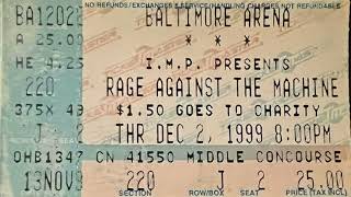 Rage Against the Machine - Baltimore Arena, Baltimore MD - 1999-12-02 [Full Show Audio Only]