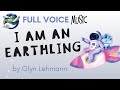 I Am An Earthling by Glyn Lehmann (Lyric Video)