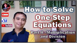 Grade 7 Math Q2: How to Solve Linear Equations in One Variable (One-Step Method - Part 2)