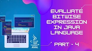 How to Evaluate Bitwise Expression in Java