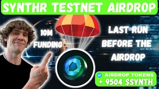 SYNTHR Testnet FINAL UPDATE!!