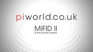 MiFID II & the private investor
