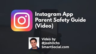 Instagram - Social Media Safety Guide