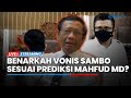 🔴LIVE: Ferdy Sambo BATAL Dihukum Mati & Divonis Seumur Hidup Sesuai Diprediksi Mahfud MD, Benarkah?