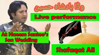 WADA Badshah Hussain by Shafaqat Ali Khan Live Qawwali