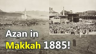 Mecca live Azan Beautiful Voice in 1885! | Azan Makkah Live | Beautiful Adhan Makkah